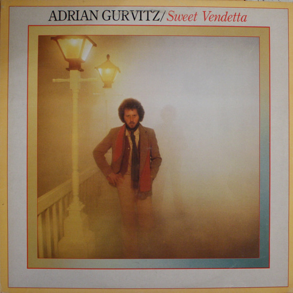 Adrian Gurvitz - Collection (1979-1996)