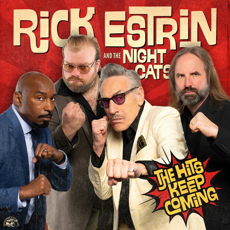 Rick Estrin & The Nightcats - 2024 - The Hits Keep Coming