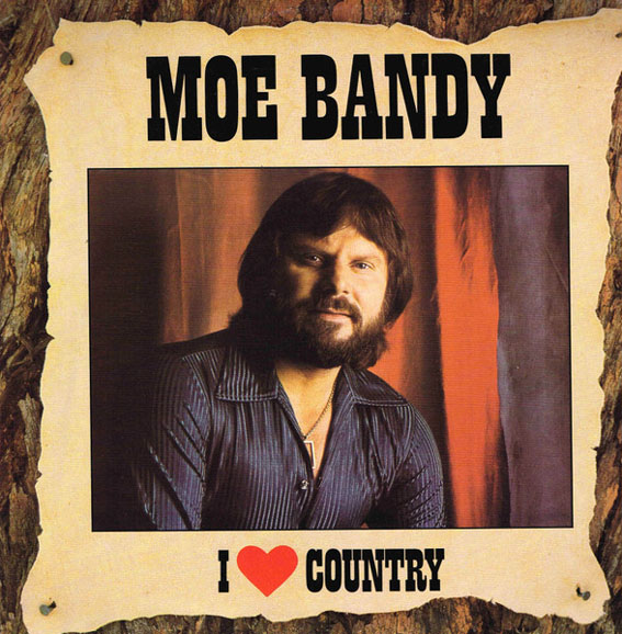 Moe Bandy - I Love Country