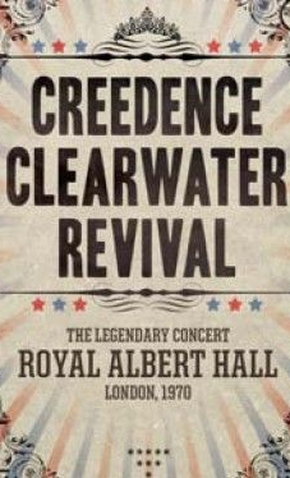 Creedence Clearwater Revival - Royal Albert Hall 1970 (2022) WEB-DL 1080p H264 DDP 5 1