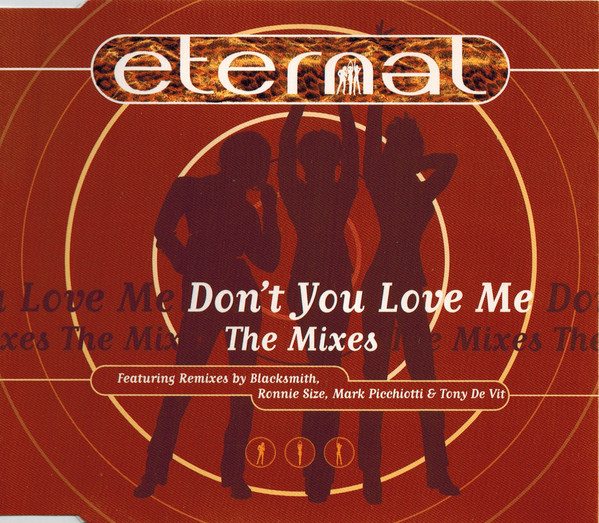 Eternal - Don't You Love Me (The Mixes) (1997) [CDM]