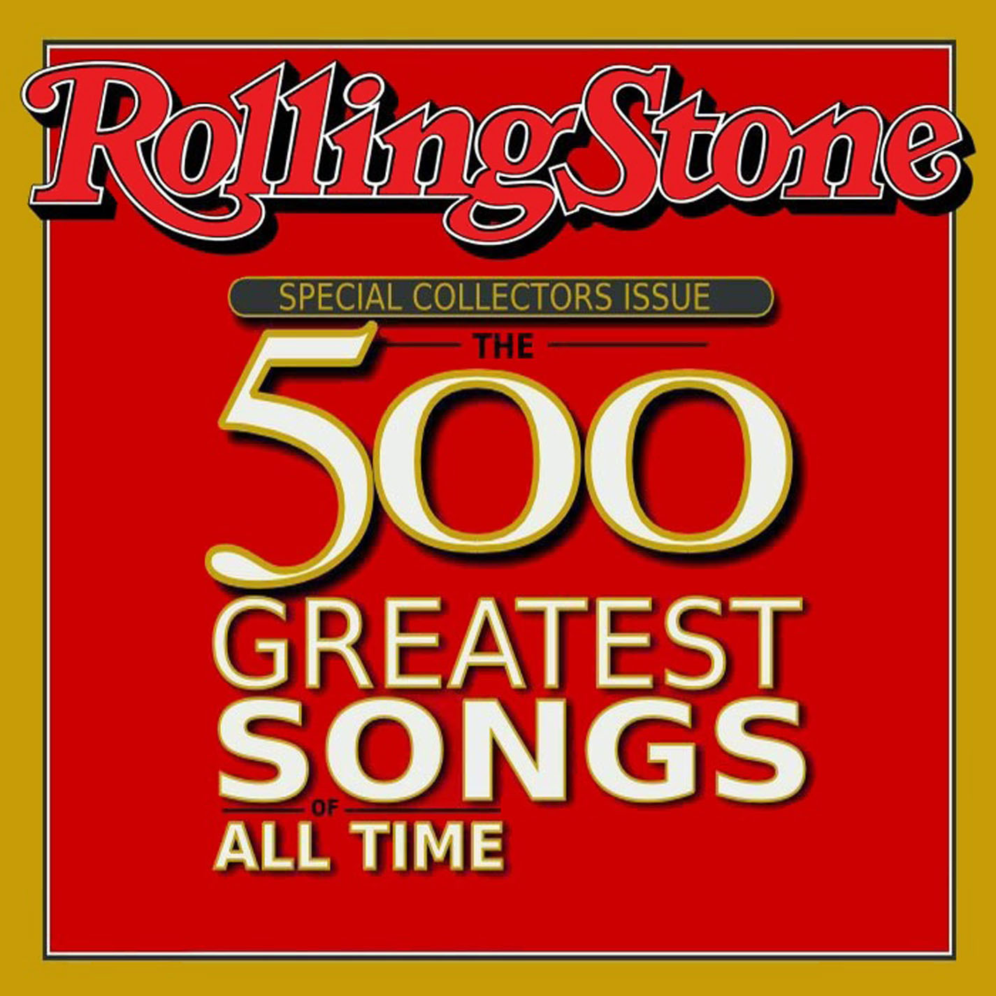 Rolling Stone Magazine's 500 Greatest Songs Of All Time (2004) - Vol 4 - 301-400