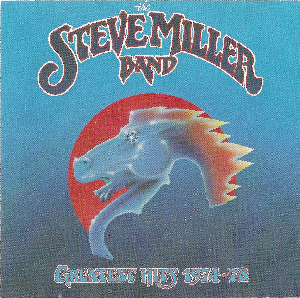 The Steve Miller Band - Greatest Hits 1974-78