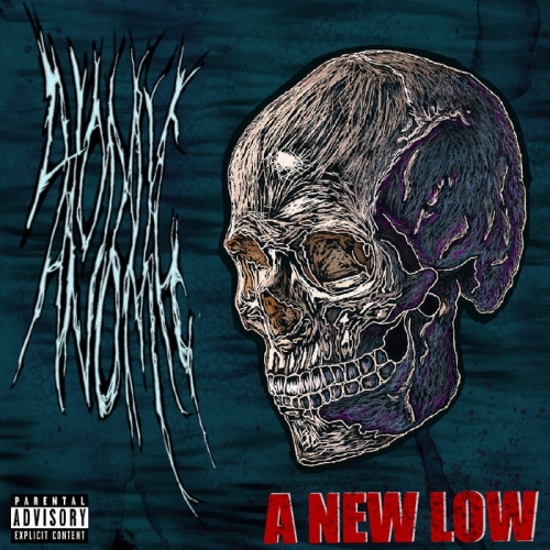 [Death Metal] Atomic Anomic - A New Low (2022)