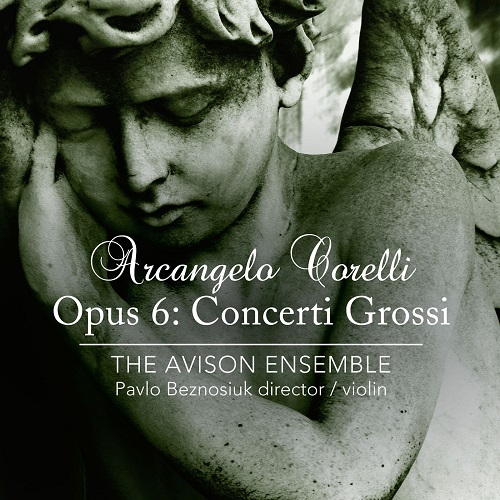 Corelli - Concerti Grossi Op.6, Avison Ensemble 24-44.1