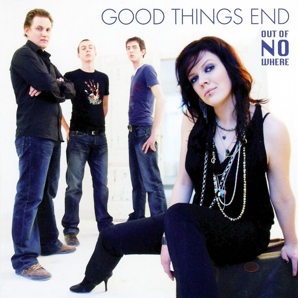 Good Things End - Out Of Nowhere