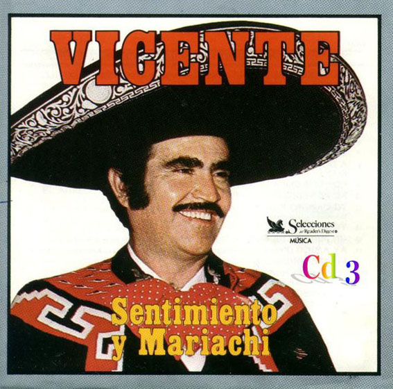 Vicente Fernandez - Sentimiento Y Mariachi - Cd 3