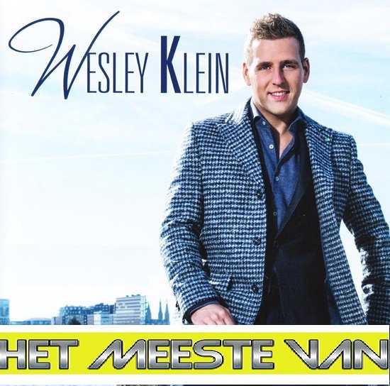 Wesley Klein - Het Meeste Van (2022)