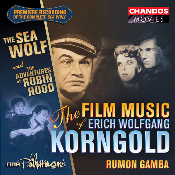 Erich Wolfgang Korngold - The Film Music