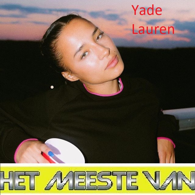 Yade Lauren - Het Meeste Van (2022)