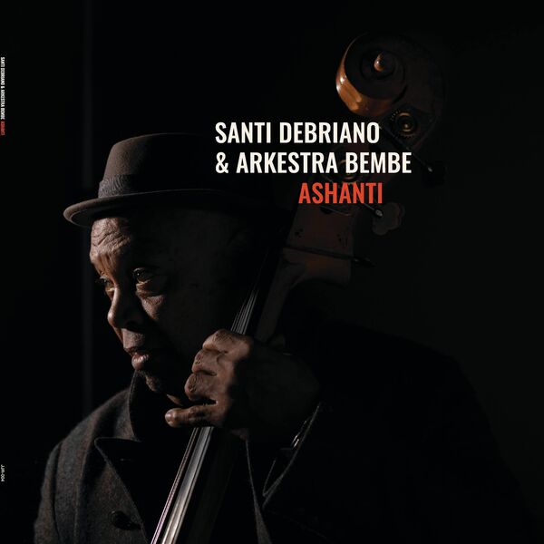 Santi Debriano and Arkestra Bembe - Ashanti 24-88.2