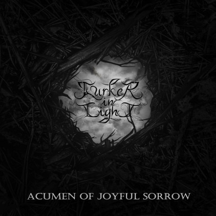 Lurker in Light - Acumen of Joyful Sorrow (2022)