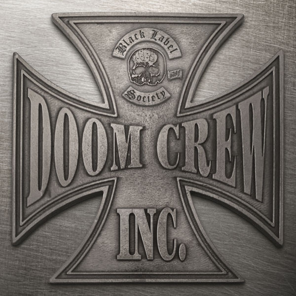 Black Label Society - 2x Doom Crew Inc.(2021) (mp3)