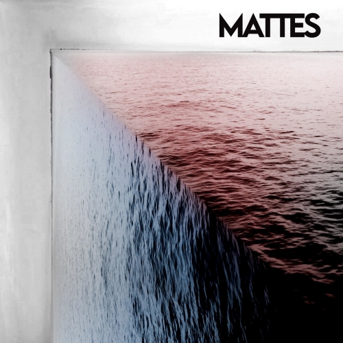 [Progressive Metal] Mattes - MATTES (2022)