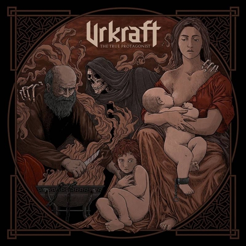 [Death Metal] Urkraft - The True Protagonist (2022)