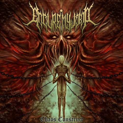 [Death Metal] Endure My World - Chaos Construct (2022)