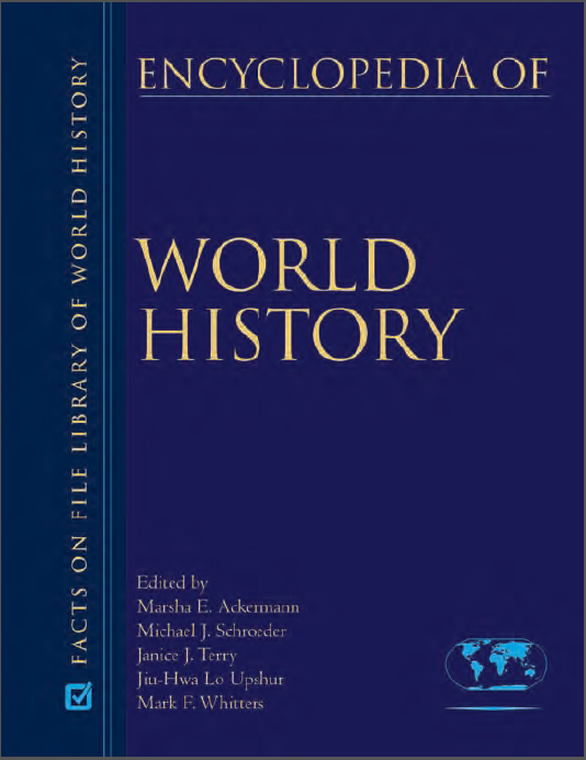 Encyclopedia Of World History Volume 1 Facts On File 2008