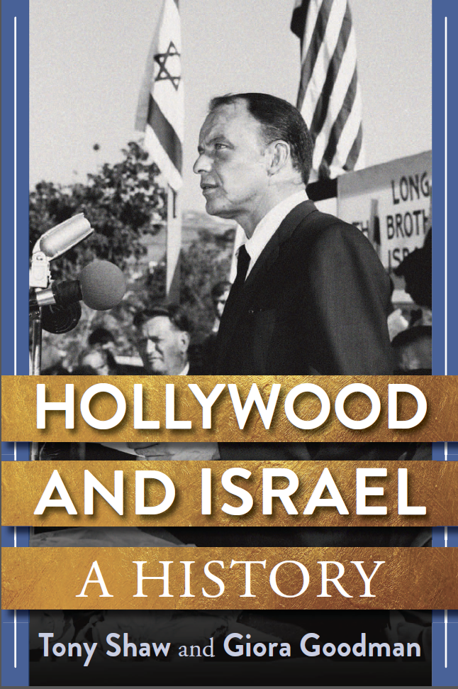 Hollywood and Israel - A History