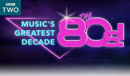 The 80's - Music Greatest Decade? (BBC Docu)