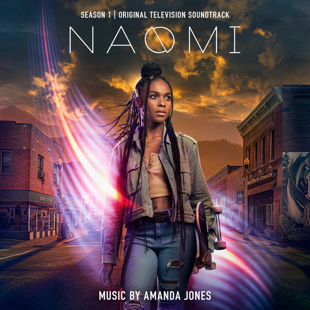 Amanda Jones - Naomi Season 1 (Original Television Soundtrack) (OST) (WEB) (2022)
