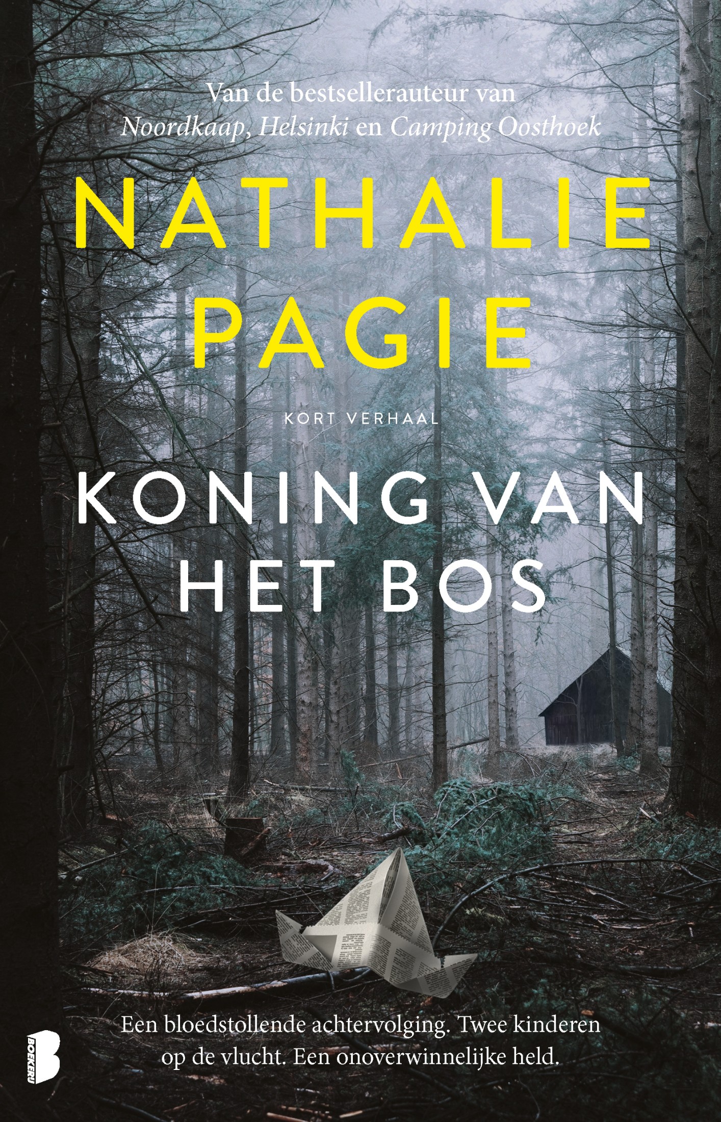 Pagie, Nathalie-Koning van het bos