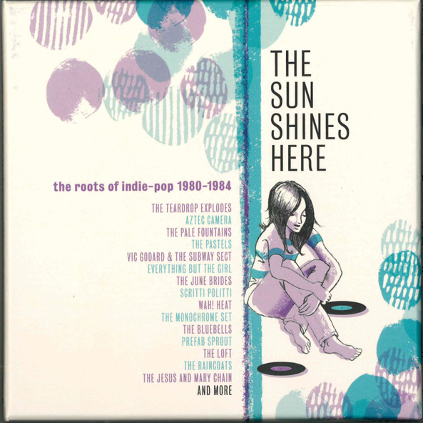 VA - The Sun Shines Here - The Roots of Indie Pop 1980-1984 (2021)