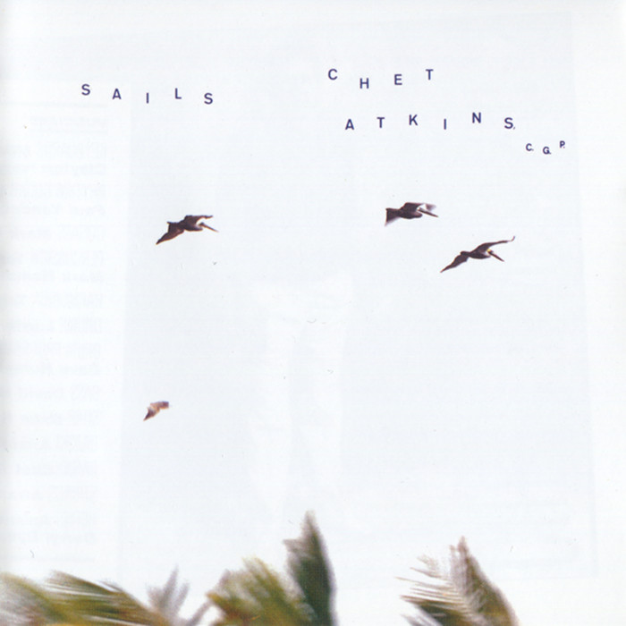 Chet Atkins - 1987 - Sails [2015 SACD] 24-88.2