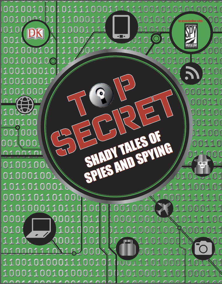 Top Secret Shady Tales Of Spies And Spying