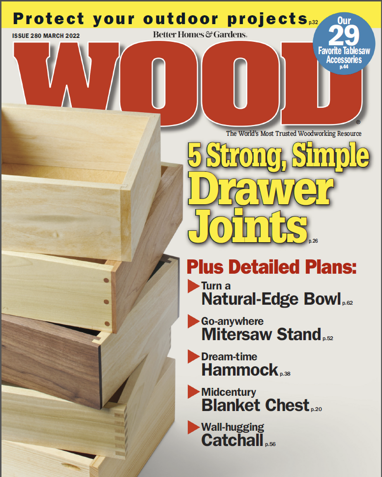 Wood Magazine - Issue 280 [Mar-Apr 2022]