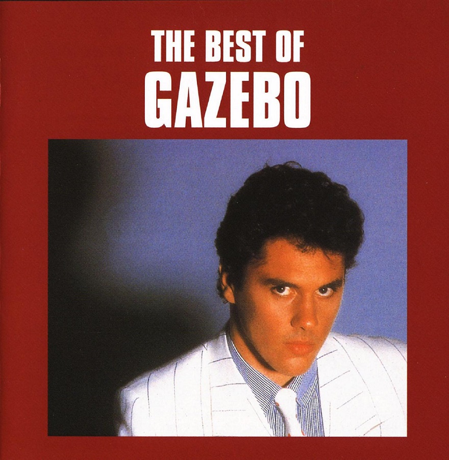 Gazebo - The Best Of Gazebo