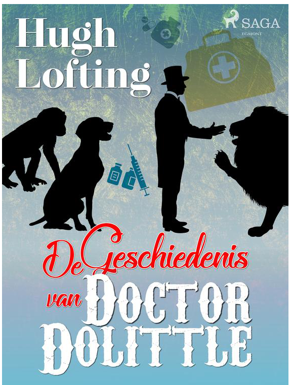 Hugh Lofting - De geschiedenis van doctor Dolittle (2020)