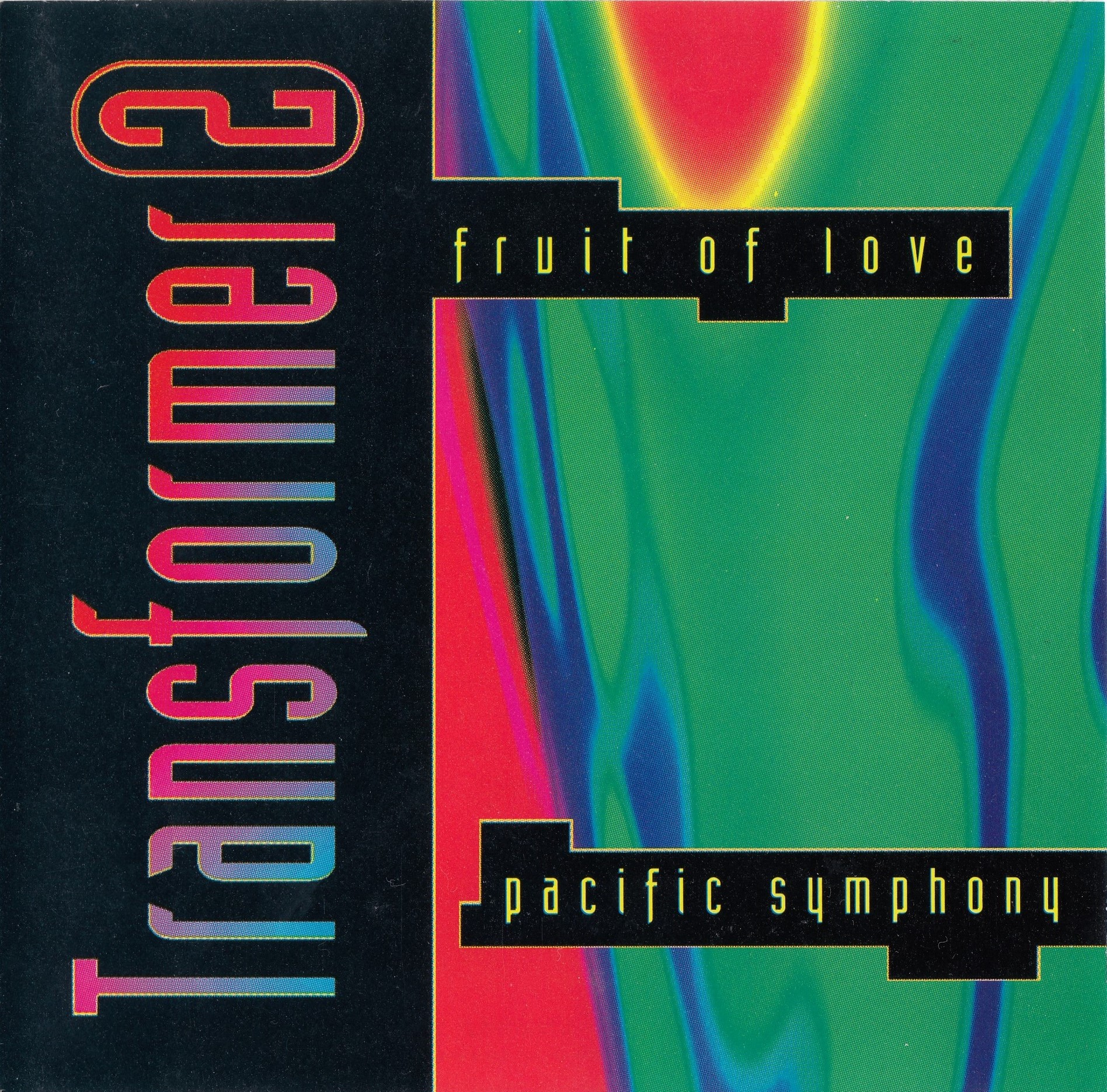 Transformer 2 - Fruit Of Love · Pacific Symphony (EP) (1992)