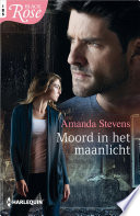 Moord in het maanlicht - Amanda Stevens