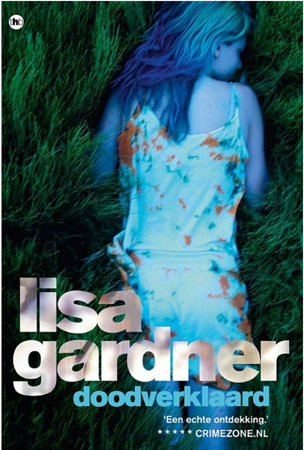 Gardner, Lisa - 19 Boeken NL