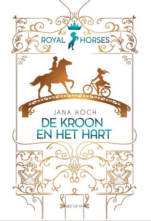 Jana Hoch [Royal Horses 01] - De kroon en het hart [08-2021]