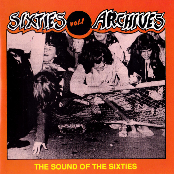 VA - Sixties Archives Vol. 1 The Sound Of The Sixties (1991)