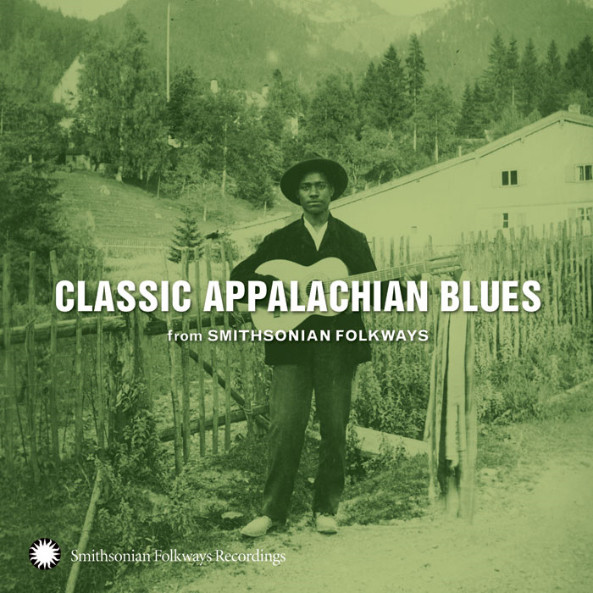 VA - Classic Appalachian Blues (From Smithsonian Folkways) (2010)