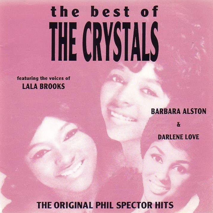 The Crystals - The Best Of ( The Original Phil Spectors Hits)