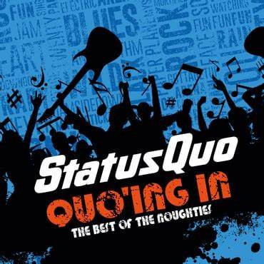 Status Quo Quo'ing In (The Best Of The Noughties) 2022 24-88.2