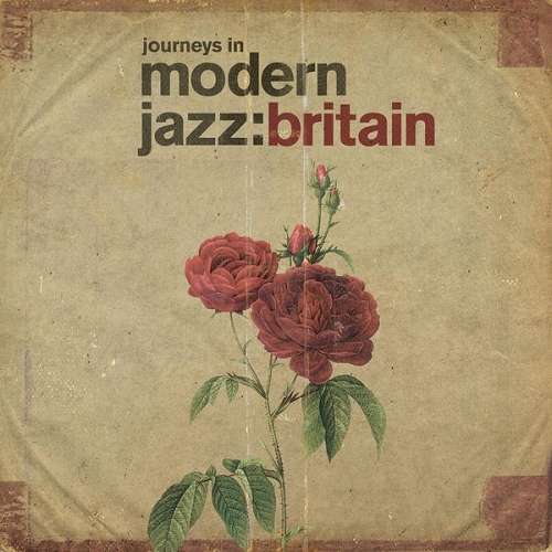 Journeys In Modern Jazz Britain (2021)