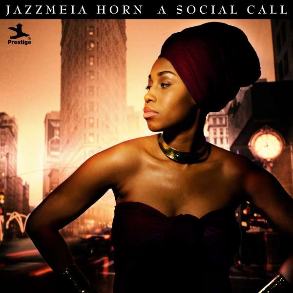 Jazzmeia Horn-A Social Call-2017-MTD