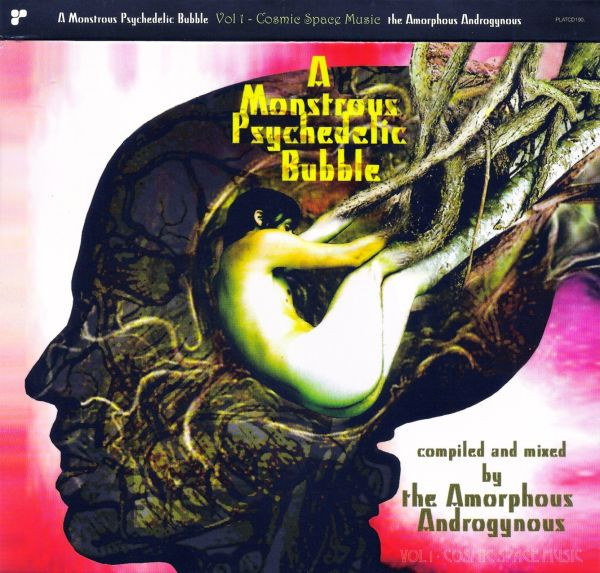 The Amorphous Androgynous A Monstrous Psychedelic Bubble Vol 1 - Cosmic Space Music (2008) (Psychedelic Rock, Funk, Soul)