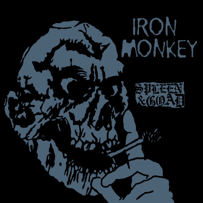 Iron Monkey - 2024 - Spleen & Goad