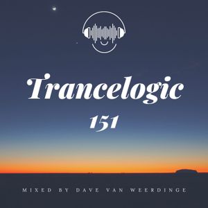 Trancelogic 151 by Dave van Weerdinge