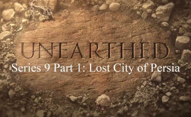 Unearthed - Lost City of Persia