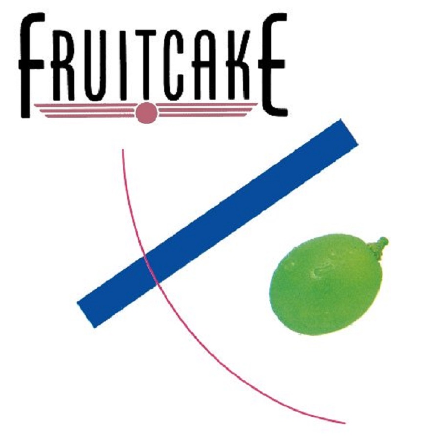 Fruitcake - Fruitcake (The Best Of Fruitcake)