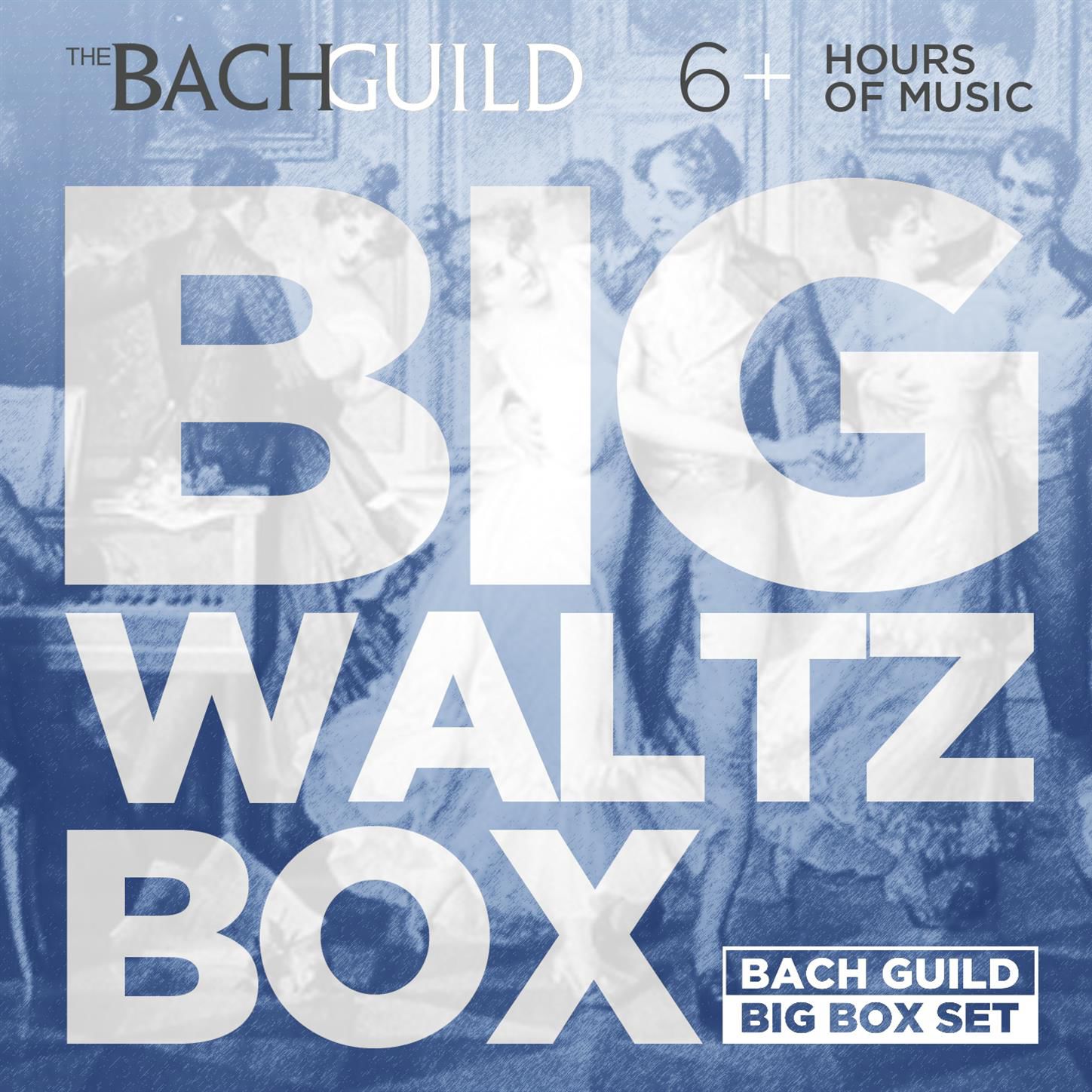 Big Waltz Box - Bach Guild