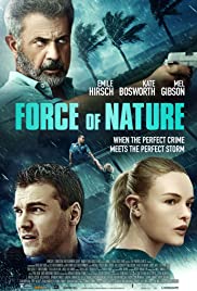 Force Of Nature 2020 1080p BluRay DTS-HD MA 5 1 AC3 DD5 1 H264 UK NL Subs