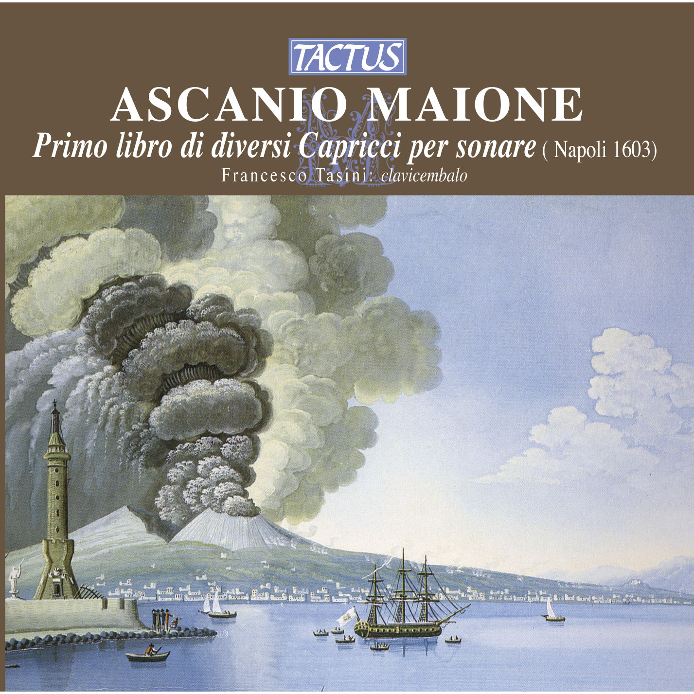 Maione - Primo libro di diversi Capricci per sonare, 1603 - Francesco Tasini, harpsichord