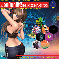 The Braun MTV Eurochart '22 Volume 1